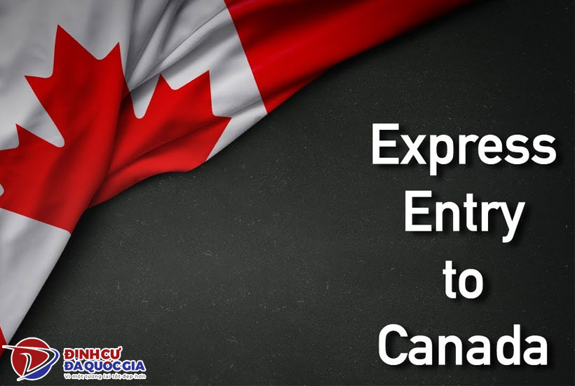 Thông tin cần biết về định cư Canada Tay Nghề Cao – EE (Express Entry)